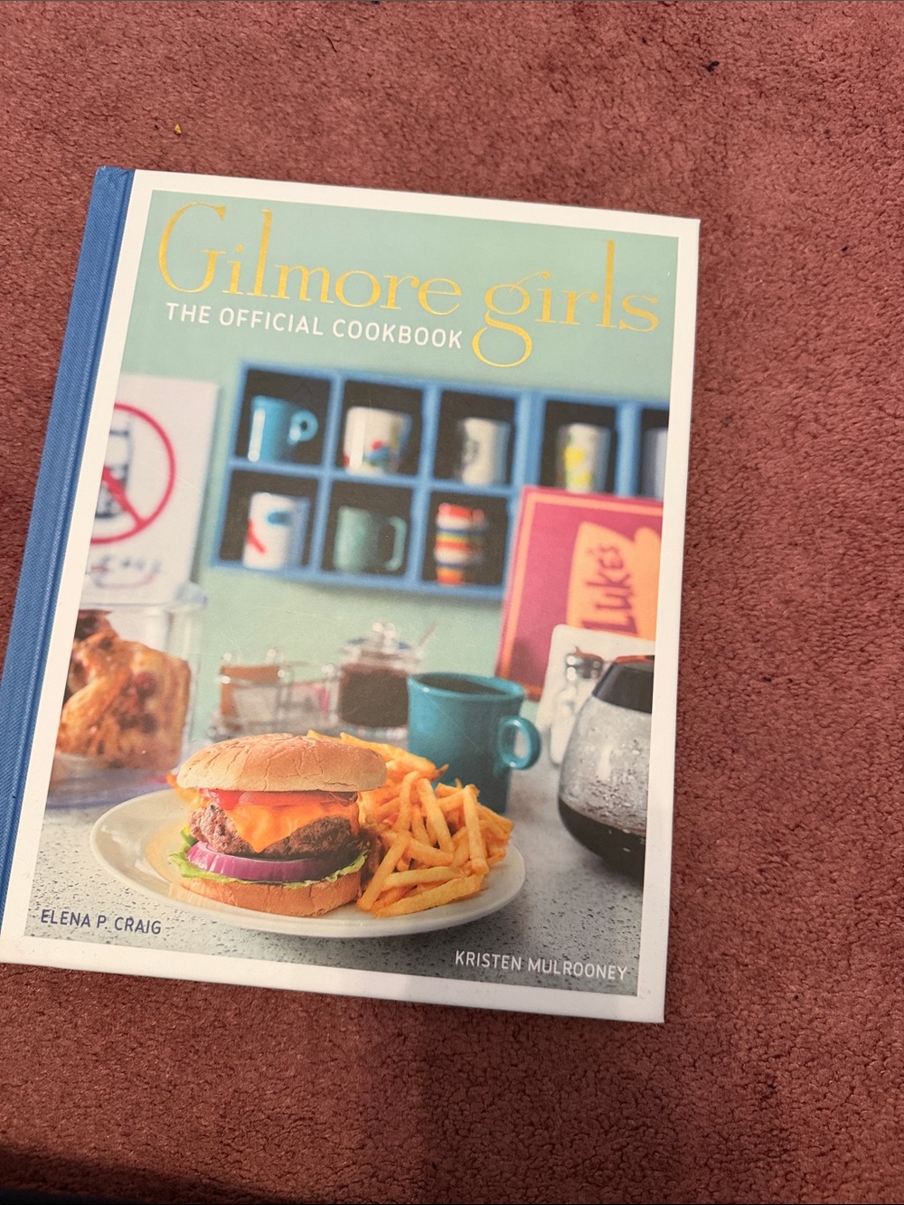 Gilmore girls The Official Cookbook – Blue Cover